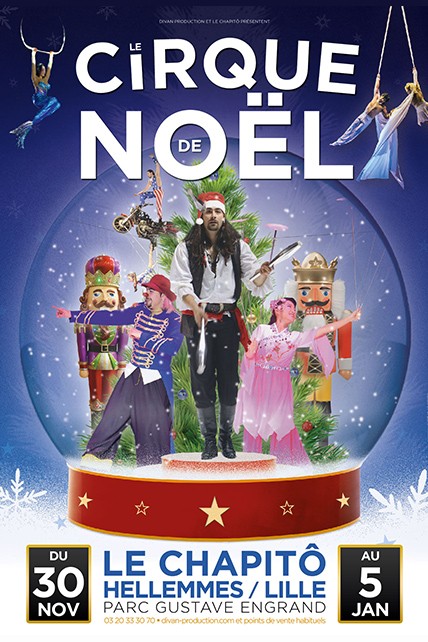 Spectacle LE CIRQUE DE NOEL - Producteur et diffuseur de spectacles de Cirque - Divan Production